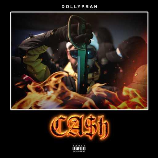 كلمات اغنية Dollypran – Cash مكتوبة