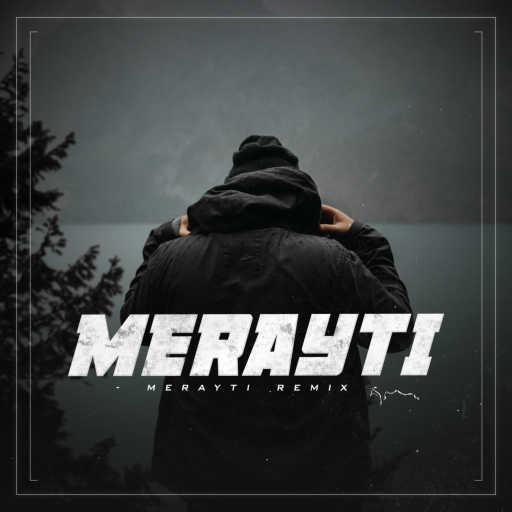 كلمات اغنية Srab – Merayti (Remix) [feat. Srab] مكتوبة