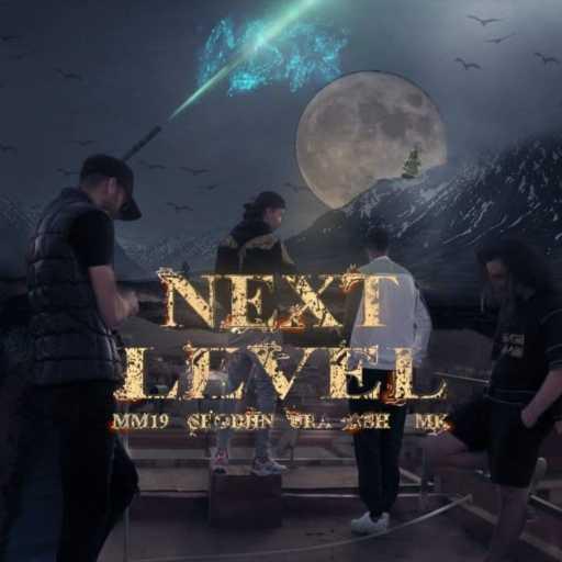 كلمات اغنية مم 19 – NEXT LEVEL (feat. SHODIIN, URA, ASH KHEY & MOOKHA) مكتوبة