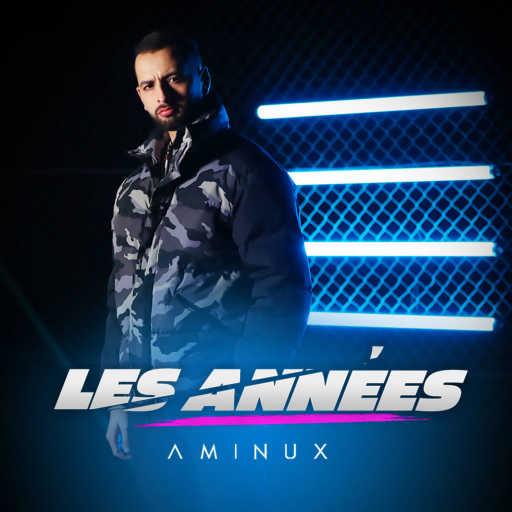 كلمات اغنية أمينوكس – Les Années مكتوبة