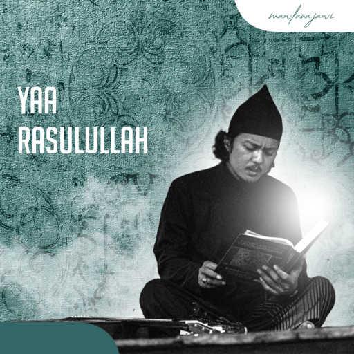 كلمات اغنية Mawlana Jawi – YAA RASULULLAH مكتوبة