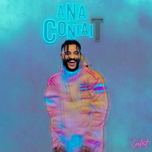 كلمات اغنية كونفيت – Ana Confait مكتوبة