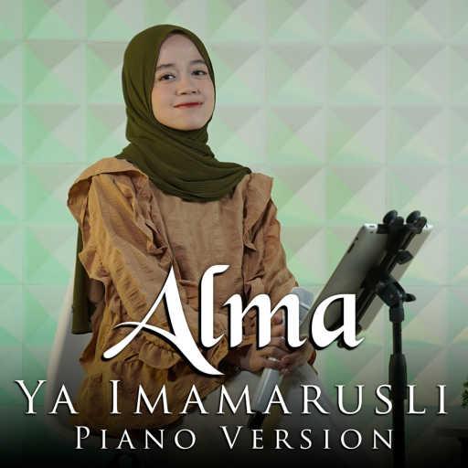 كلمات اغنية ألما – Ya Imamarusli Piano Version مكتوبة