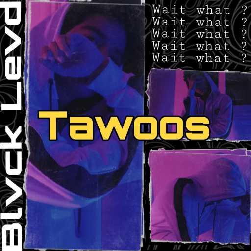 كلمات اغنية بلاك ليد – Tawoos مكتوبة