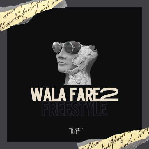 كلمات اغنية طف – Wala Fare2 (Freestyle) مكتوبة
