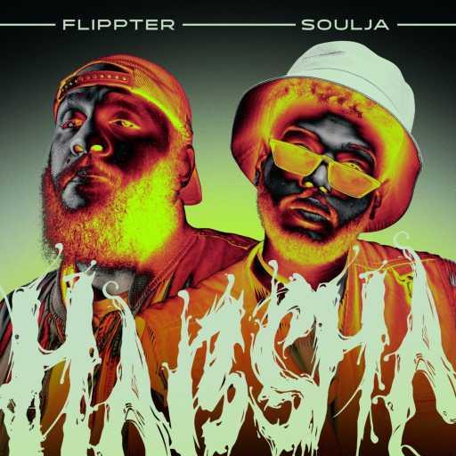 كلمات اغنية Soulja & Flippter – هبشة  (feat. Flippter) مكتوبة