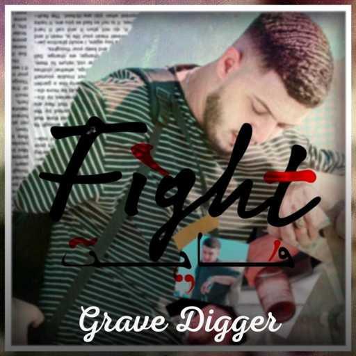 كلمات اغنية Grave Digger – Fight مكتوبة