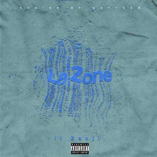 كلمات اغنية LL. ZANJI – La zone مكتوبة