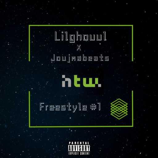 كلمات اغنية Lil Ghouul – HTW Freestyle #1 مكتوبة
