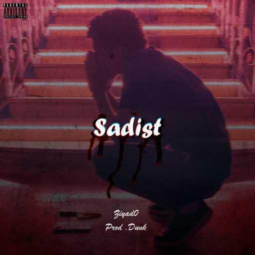 كلمات اغنية زياد زيرو – Sadist مكتوبة