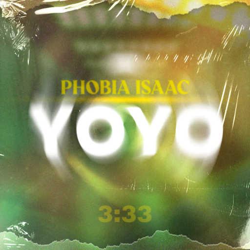 كلمات اغنية فوبيا إيزاك – Yoyo مكتوبة