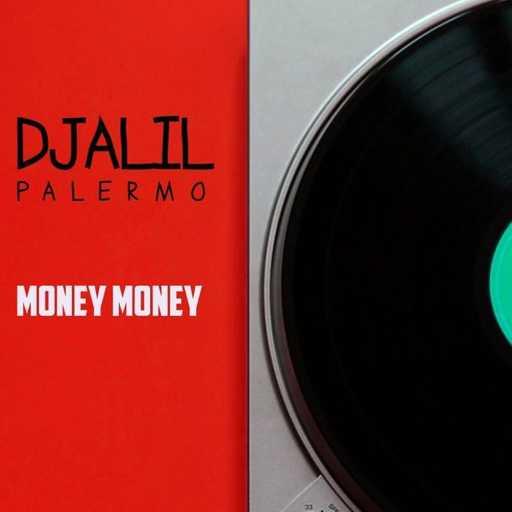 كلمات اغنية جليل باليرمو – Money Money مكتوبة