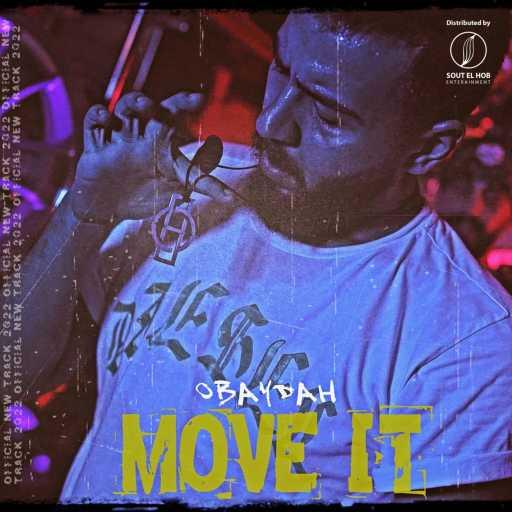 كلمات اغنية عبيدة – موف ايت مكتوبة