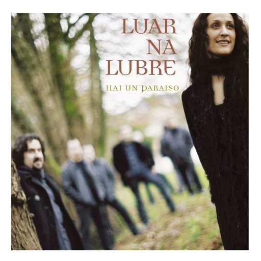 كلمات اغنية Luar Na Lubre – Achegate مكتوبة