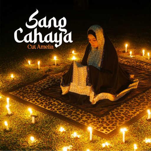 كلمات اغنية Cut Amelia – Sang Cahaya مكتوبة