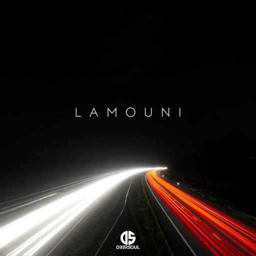 كلمات اغنية D33pSoul – Lamouni مكتوبة