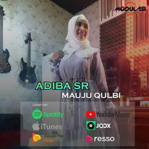 كلمات اغنية Adiba Siti Rukmanah – Mauju Qolbi (مَوْجُوْع قَلْبِي) مكتوبة
