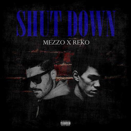 كلمات اغنية ميزو ام جي – شت داون (مع Rekox) مكتوبة
