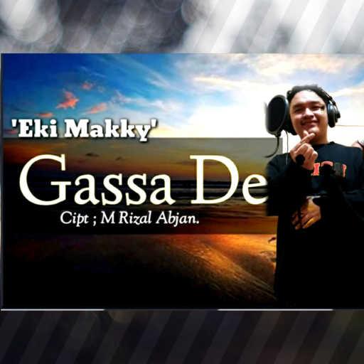 كلمات اغنية Eki Makky – Gassa De مكتوبة