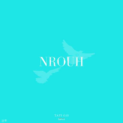 كلمات اغنية تاتي جي 13 – نروح ‏ مكتوبة