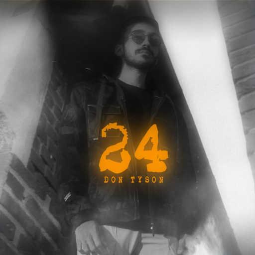 كلمات اغنية دون تايسون  – أربعة و عشرين مكتوبة