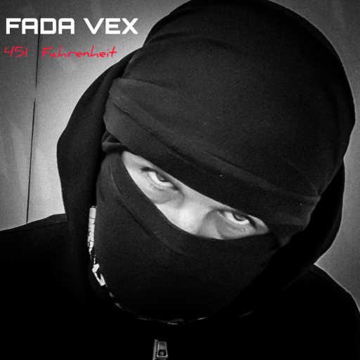 كلمات اغنية فادا فكس – 451 Fahrenheit مكتوبة