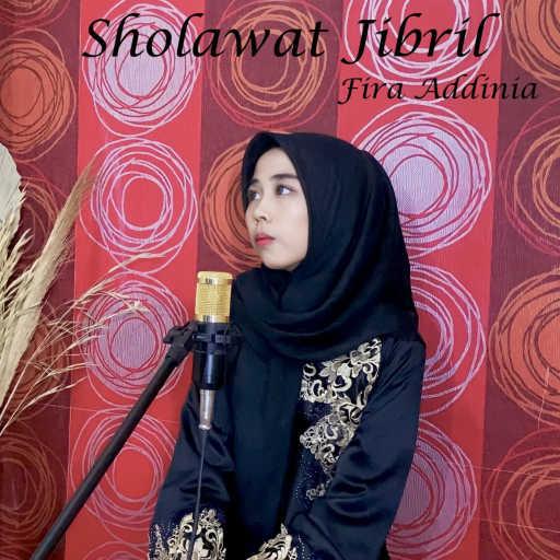 كلمات اغنية Fira Addinia – Sholawat Jibril مكتوبة