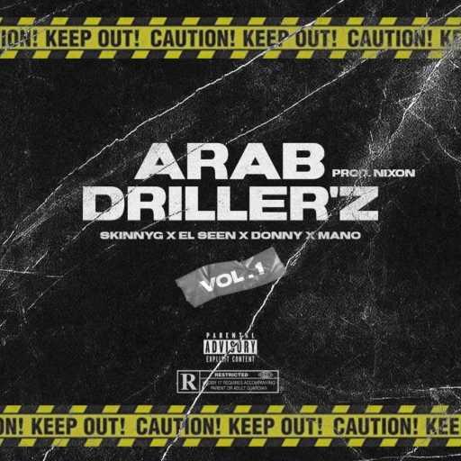 كلمات اغنية ألسيـّن – ARAB DRILLER’Z (feat. Skinnyg, Donny & Marwan Manoo) مكتوبة