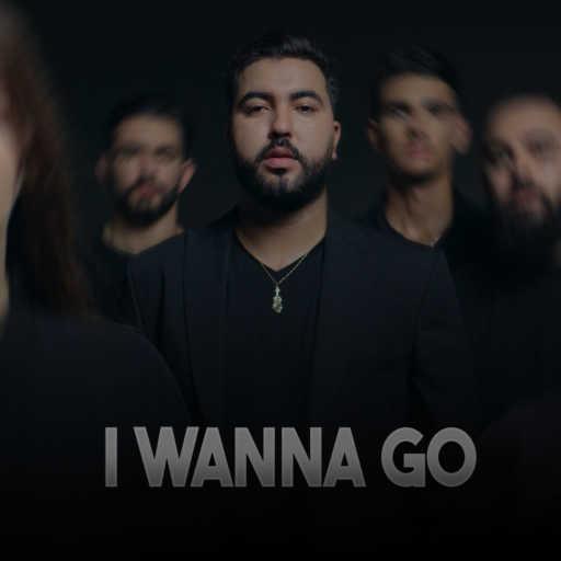 كلمات اغنية موح ميلانو – I Wanna Go مكتوبة