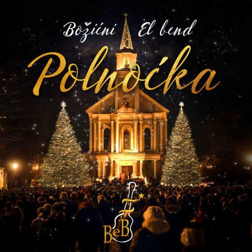 كلمات اغنية Božićni El bend – Polnoćka مكتوبة