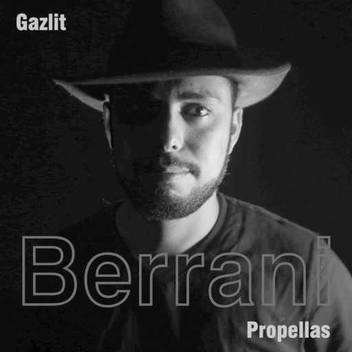 كلمات اغنية Gazlit & Propellas – Berrani مكتوبة