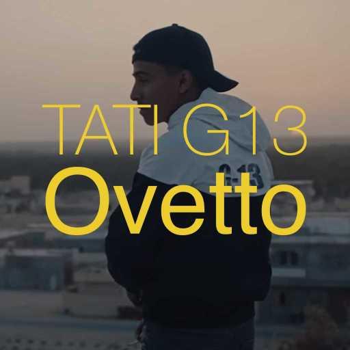 كلمات اغنية تاتي جي 13 – أوفيتو مكتوبة
