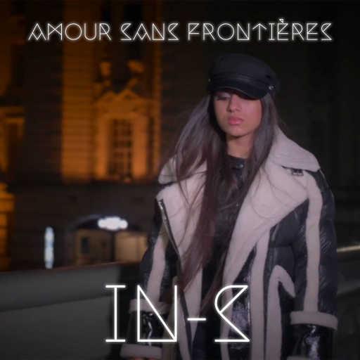 كلمات اغنية IN-S – Amour Sans Frontières مكتوبة