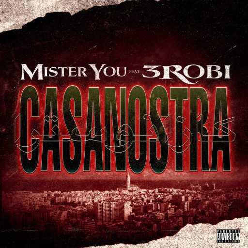 كلمات اغنية ميستر يو – Casanostra (feat. 3robi) مكتوبة