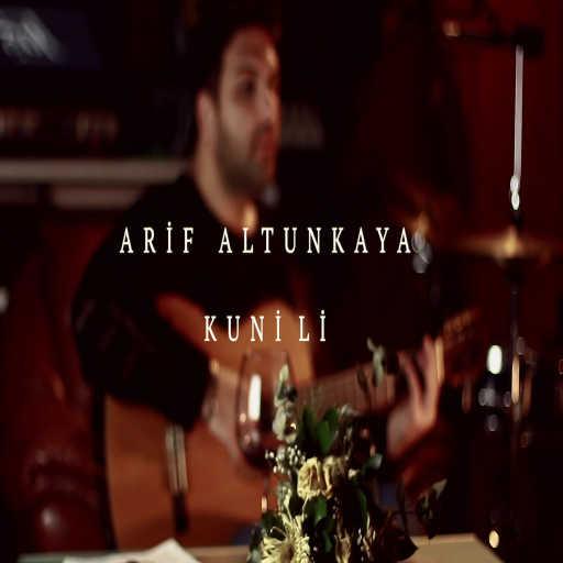 كلمات اغنية Arif Altunkaya – Kuni Li مكتوبة