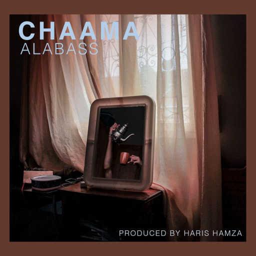 كلمات اغنية حريص حمزة – Alabass (feat. CHAAMA) مكتوبة