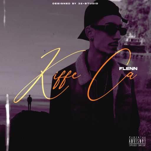 كلمات اغنية فلان – Kiffe ça مكتوبة