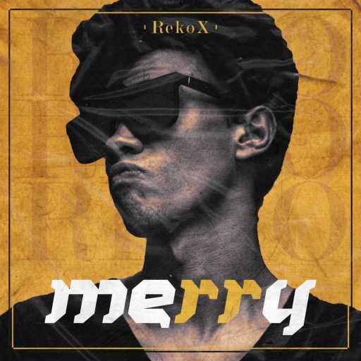 كلمات اغنية Reko – Merry مكتوبة
