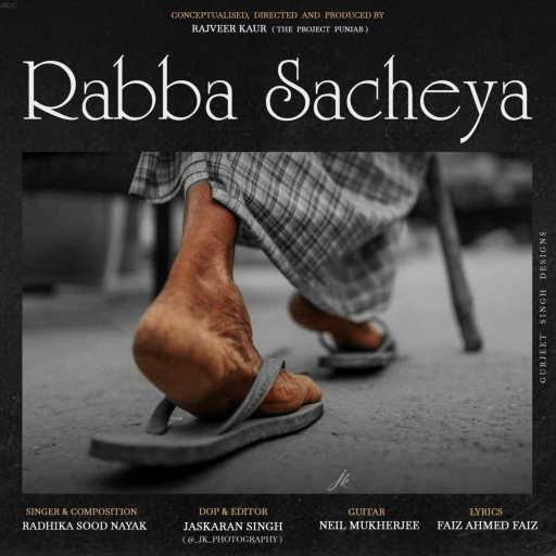 كلمات اغنية Radhika Sood Nayak – Rabba Sacheya مكتوبة